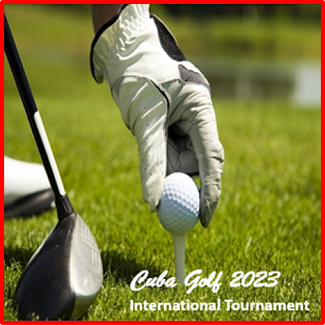 Cuba Golf 2023 International Tournament