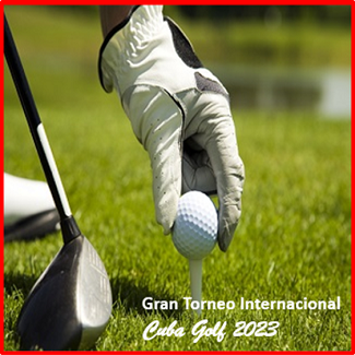 Gran Torneo Cuba Golf, del 25 al 28 de octubre del 2023